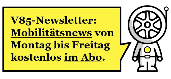 V85-Newsletter: Mobilitätsnews von Montag bis Freitag kostenlos im Abo
